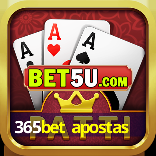 365bet apostas